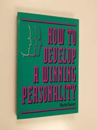 How to Develop a Winning Personality