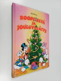 Roope-setä ja jouluyllätys : Disneyn satulukemisto