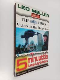 5 minuuttia keskiyöhön : miten lähellä Herran tulemus Irakin merkin jälkeen?
