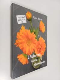 Lääkettä lievään alakuloon