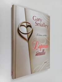 Lupaan sinulle : unelmien avioliitto