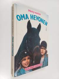 Oma hevonen : Misty vastaa