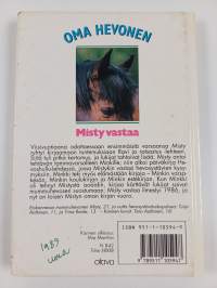 Oma hevonen : Misty vastaa