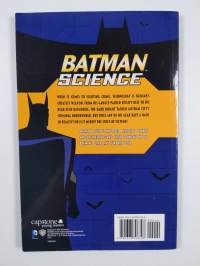 Batman Science - The Real-world Science Behind Batman&#039;s Gear