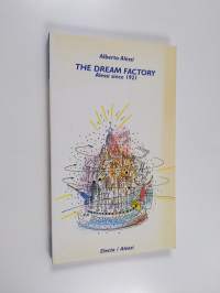 The dream factory : Alessi since 1921