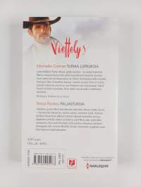 Celmer, Michelle : Turhia lupauksia ; Radley, Tessa : Paljastuksia (yhteisnide)