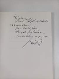 Ikimetsä : säkeitä ja muotokuvia : runojutelmia (signeerattu, tekijän omiste)