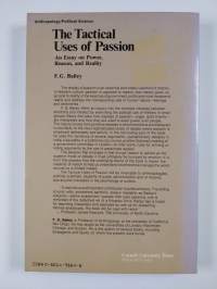 The tactical uses of passion : an essay on power, reason, and reality