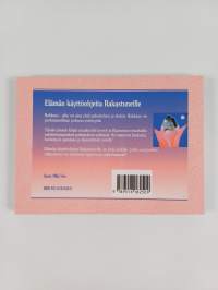 Elämän käyttöohjeita rakastuneille