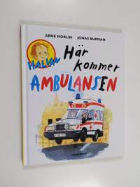 Här kommer ambulansen