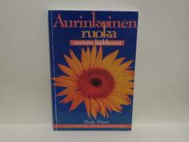 Aurinkoinen ruoka - Ravinto lääkkeenä