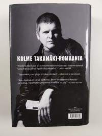 Elinkautinen : Takamäki 1-3 (Kosketuslaukaus ; Tappokäsky ; Karu keikka)