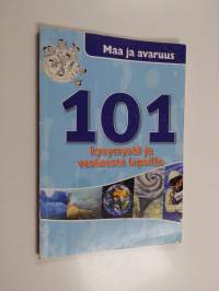 101 kysymystä ja vastausta lapsille : Maa ja avaruus