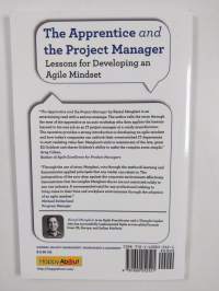 The Apprentice and the Project Manager - Lessons for Developing an Agile Mindset