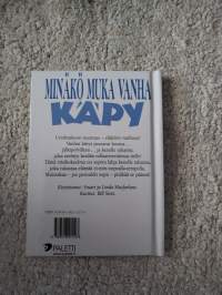 Helen Exley lahjakirja : Minäkö muka vanha käpy,  naura itsesi vanhaksi v. 2010