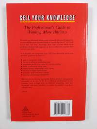 Sell your knowledge : the professional&#039;s guide to winning more business