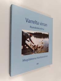 Varrelta virran : runokokoelma (signeerattu)