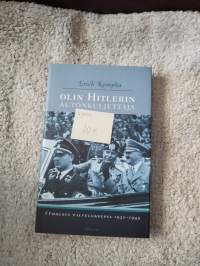 Olin Hitlerin autonkuljettaja : Fuhrerin palveluksessa 1932-1945