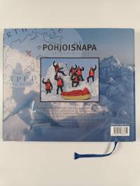 Pohjoisnapa : jäinen haaste : Laskuvarjojääkärikillan pohjoisnaparetkikunta 2006