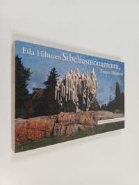 Eila Hiltusen Sibeliusmonumentti Passio musicae