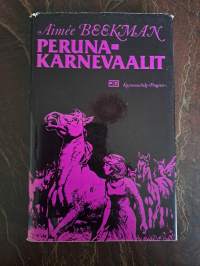 Perunakarnevaalit. Rihvan Benitan ja Jossin avioelämän loppupäivät