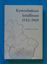 Kymenlaakson kirjallisuus 1742-1969.  (Kirjallisuusluettelo, kirjallisuustutkimus, bibliografia)