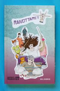 Raivottaret.  (Nuortenkirja, tyttökirjat)