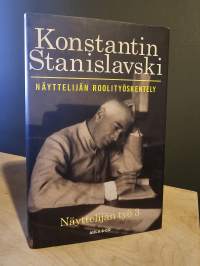 Näyttelijän roolityöskentely - Näyttelijän työ 3