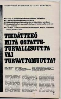 Rele v.1970,n:o 1. Rele tutkii ja kirjoittaa arvosteluja kestävyydestä ja hyödyllisyydestä kameroista kondomeihin, nastarenkaista  hustenkuivaajiin.