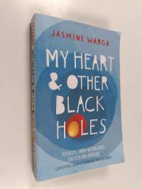 My heart &amp; other black holes