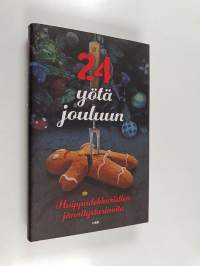 24 yötä jouluun : huippudekkaristien jännitystarinoita - Kaksikymmentäneljä yötä jouluun