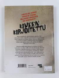 Kiveen kirjoitettu : Kakolan seinäkirjoitusten kertomaa (UUSI)