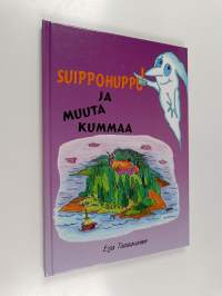 Suippohuppu ja muuta kummaa