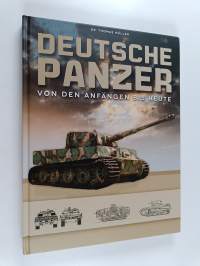 Deutsche Panzer: Von den Anfängen bis heute