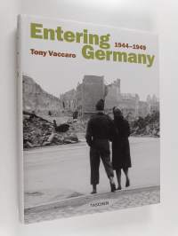 Entering Germany : 1944-1949