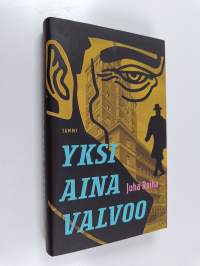 Yksi aina valvoo (UUSI)