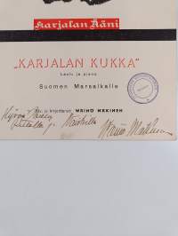 &quot;Karjalan kukka&quot; : Laulu ja piano Suomen Marsalkalle (signeerattu, tekijän omiste)