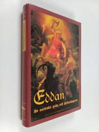 Eddan : de nordiska guda- och hjältesångerna