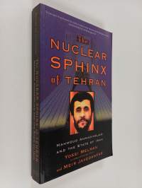 The Nuclear Sphinx of Tehran