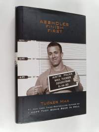 Assholes Finish First