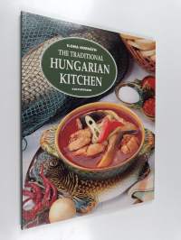The Traditional Hungarian Kitchen