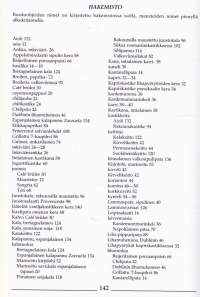 Makujen maailma - Maukasta mausteilla, 1994. Monipuolinen keittokirja, jonka teemana on mausteiden aarreaitta ruoanlaitossa.