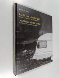 Reise Ins Ungewisse : Irlands Landfahrer Am Scheideweg = Journey in the Dark : Irish Nomads at the Crossroads
