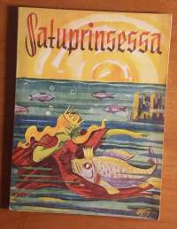 Satuprinsessa 32 - Tarulipas pienille tytöille