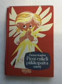 Pieni enkeli Piikkopaita
