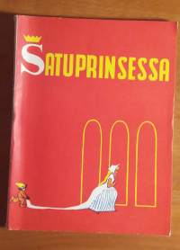 Satuprinsessa 36 - Tarulipas pienille tytöille