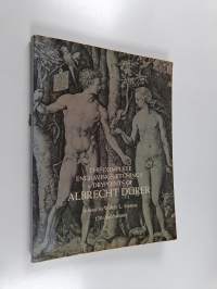 The Complete Engravings, Etchings and Drypoints of Albrecht Dürer