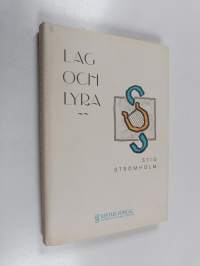 Lag och lyra : essäer om rättsvetenskap som humanistisk disciplin