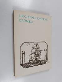 Ur Coldinuordens krönika : minnesskrift utgiven till ordens 200-årsjubileum 8 maj 1965