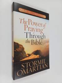 The Power of Praying Through the Bible - Prayer Companion